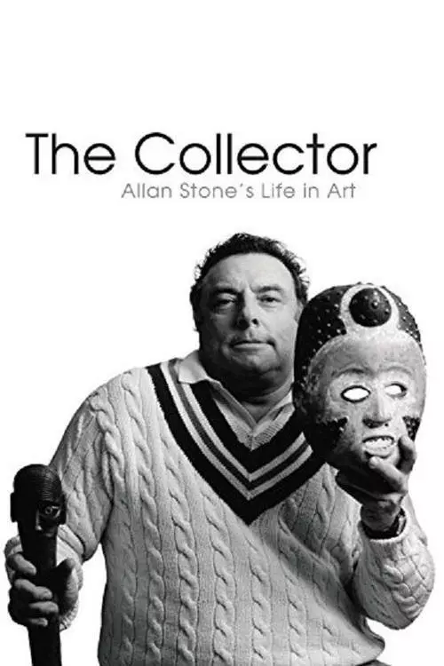 The Collector: Allan Stone's Life in Art