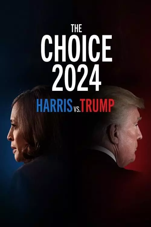 The Choice 2024: Harris vs. Trump