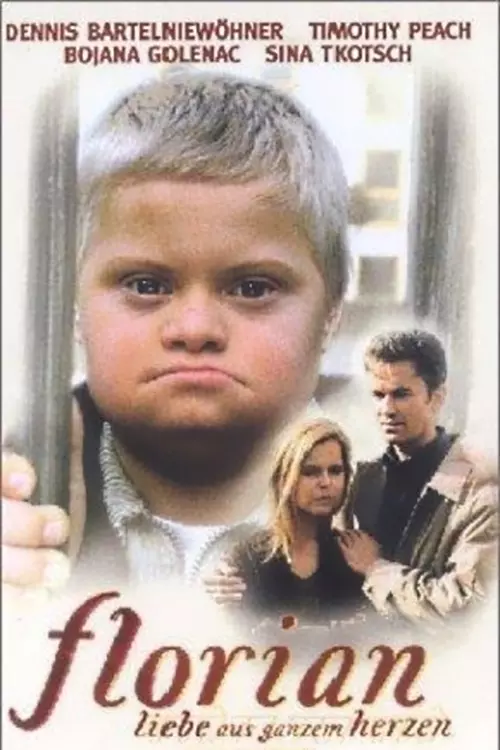 Florian - Liebe aus ganzem Herzen