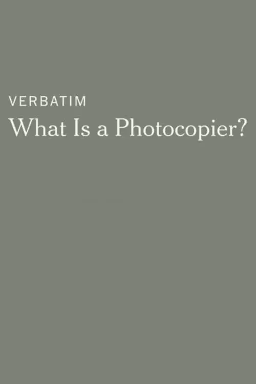 Verbatim: What Is a Photocopier?