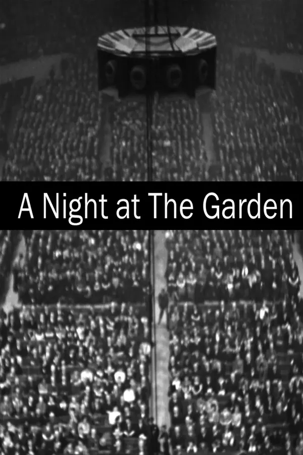 A Night at The Garden