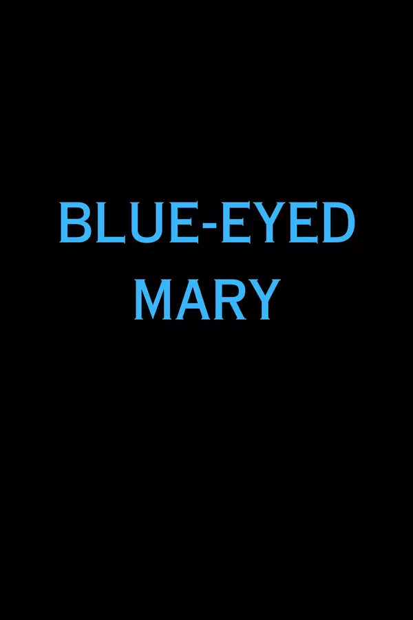 Blue-Eyed Mary