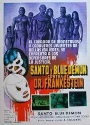 Santo and Blue Demon vs. Dr. Frankenstein