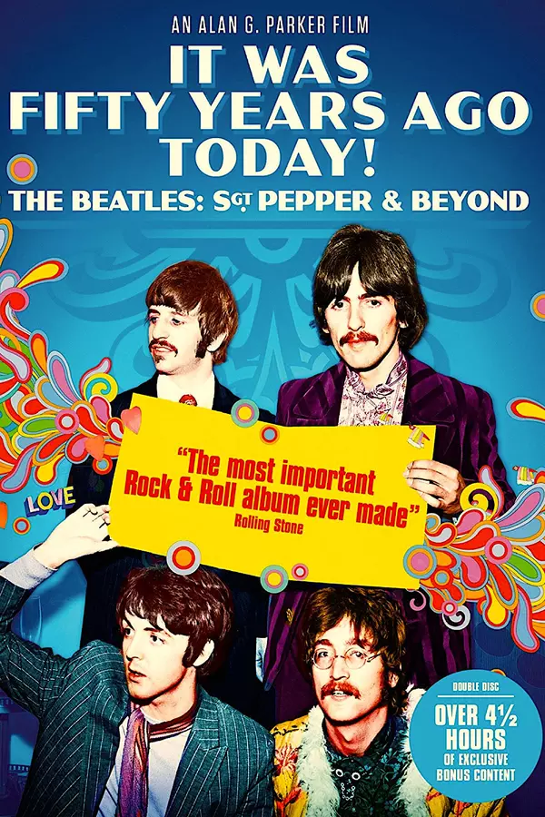 It Was Fifty Years Ago Today! The Beatles: Sgt. Pepper & Beyond