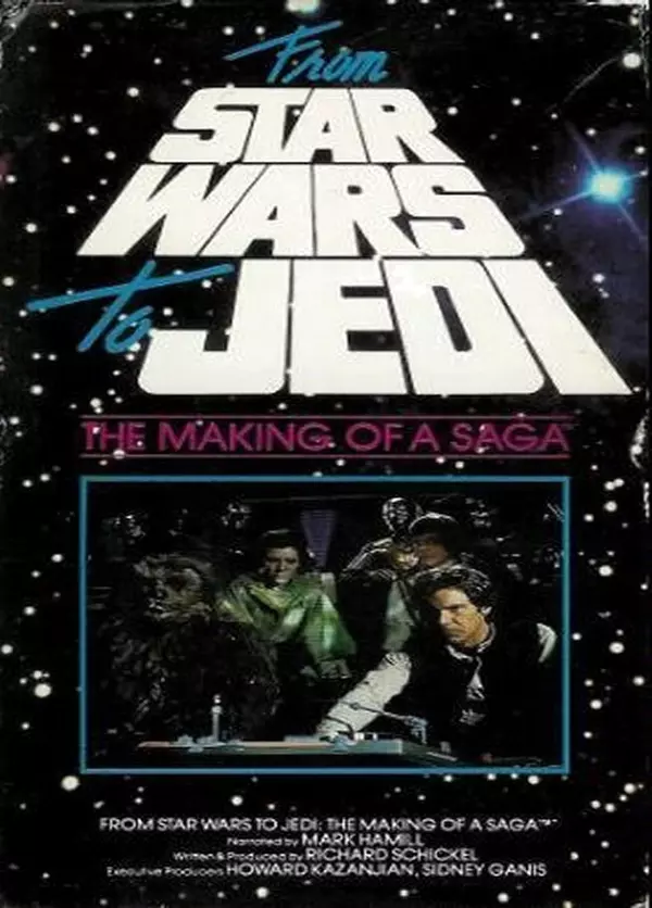 From Star Wars to Jedi: The Making of a Saga