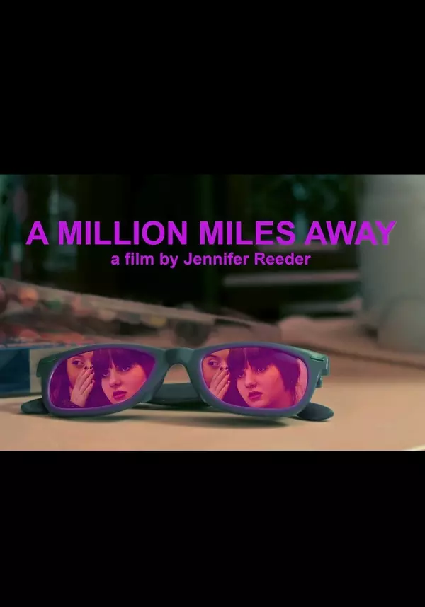 A Million Miles Away