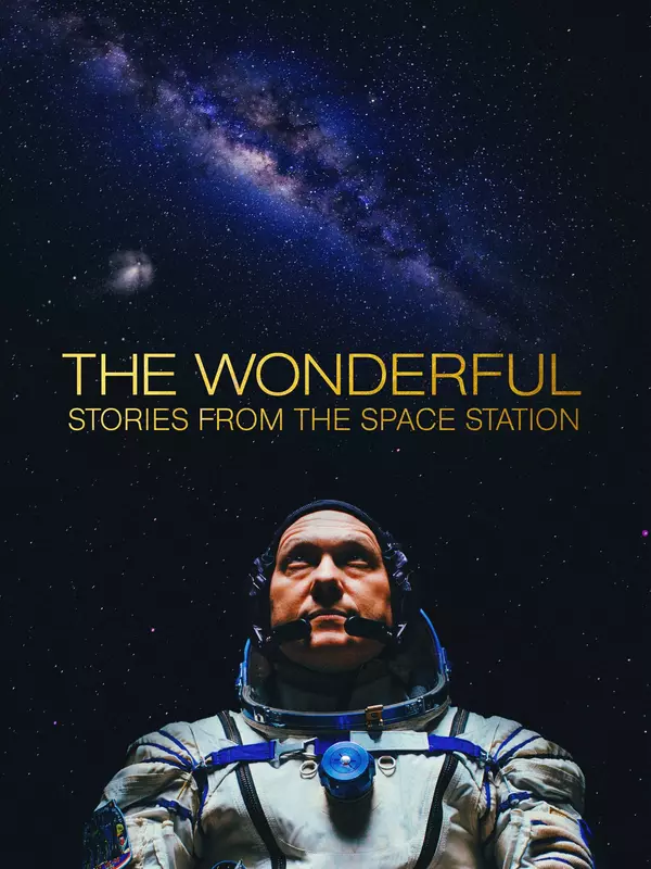 The Wonderful: Stories from the Space Station