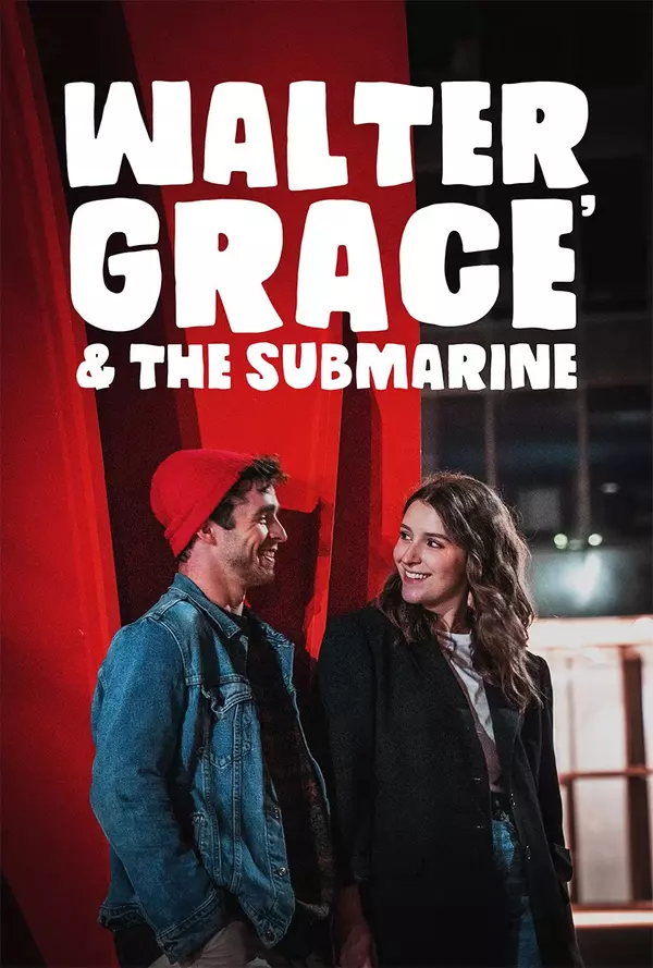 Walter, Grace & The Submarine