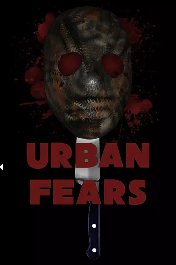 Urban Fears