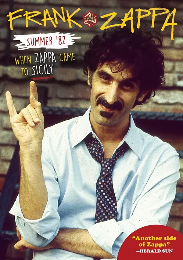 Frank Zappa – Summer '82: When Zappa Came to Sicily