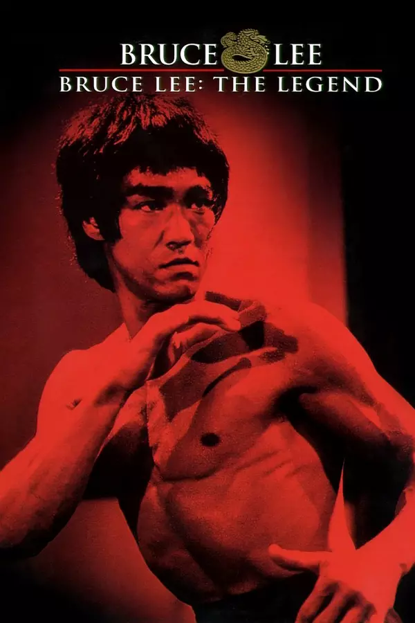 Bruce Lee, the Legend