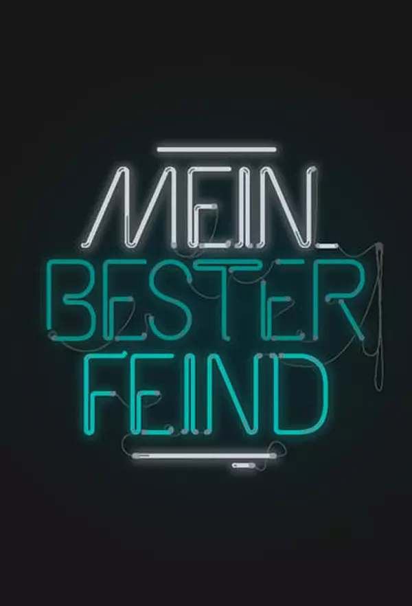 Mein bester Feind