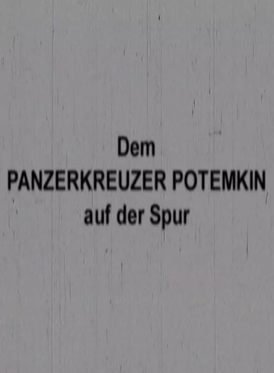 Tracing Battleship Potemkin