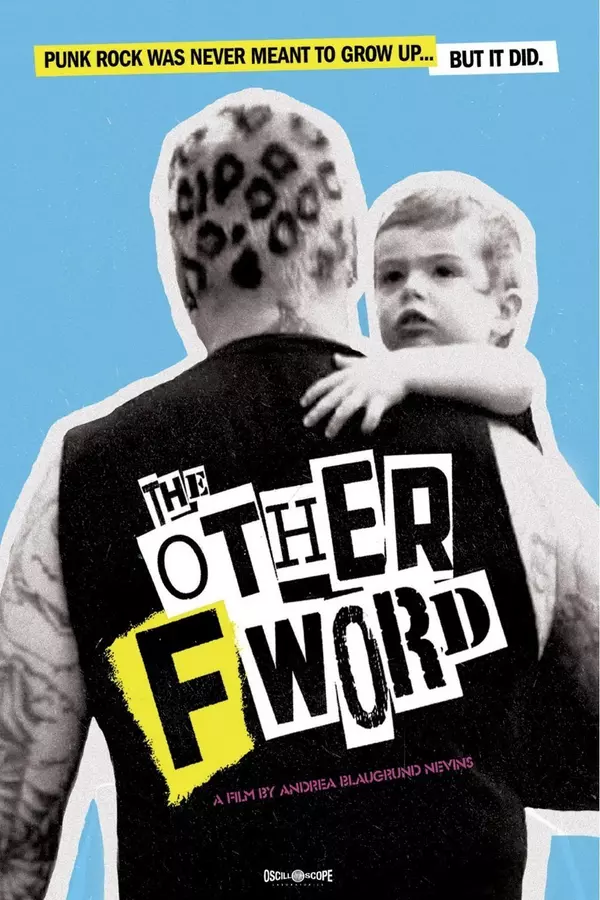 The Other F Word