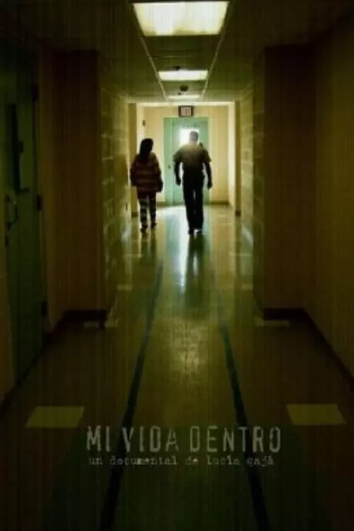My Life Inside