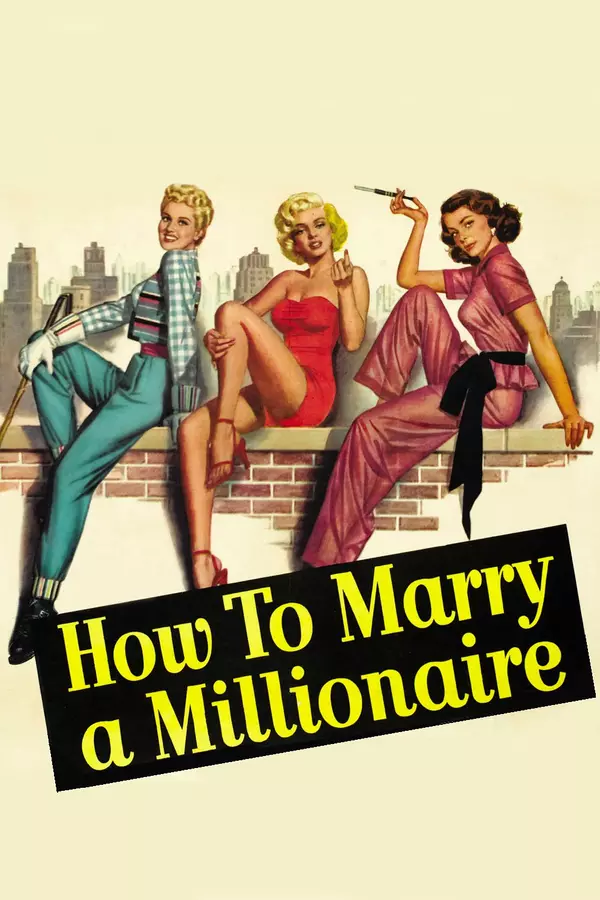 How to Marry a Millionaire
