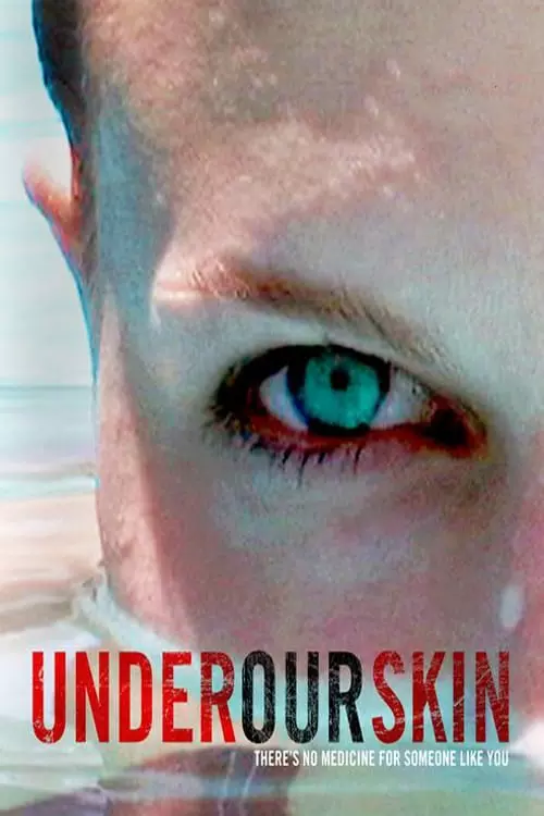 Under Our Skin
