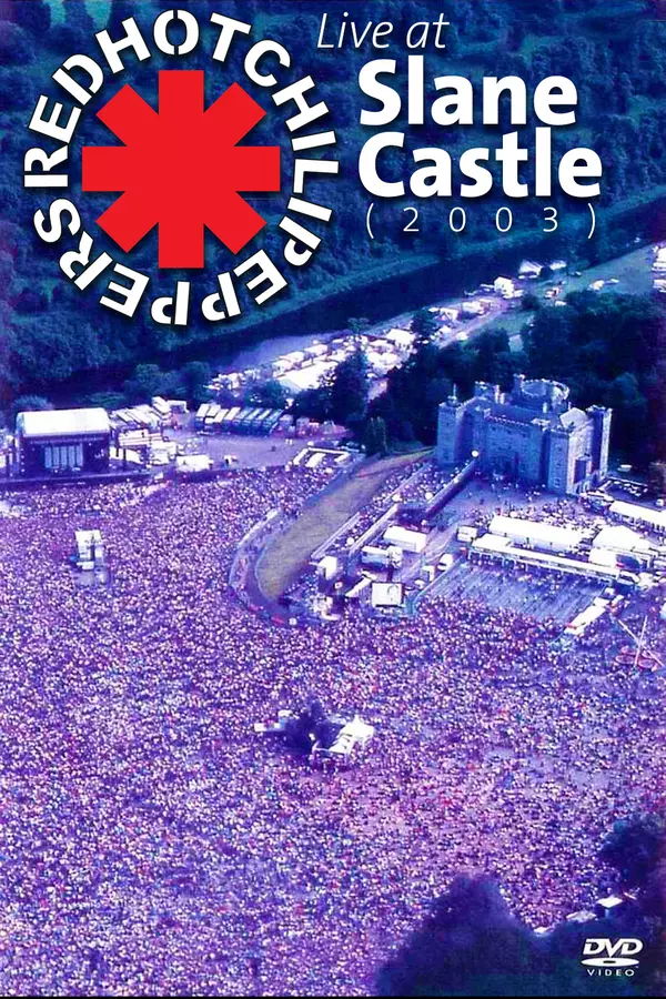 Red Hot Chili Peppers: Live at Slane Castle