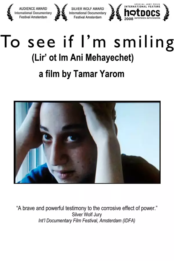 To See If I'm Smiling