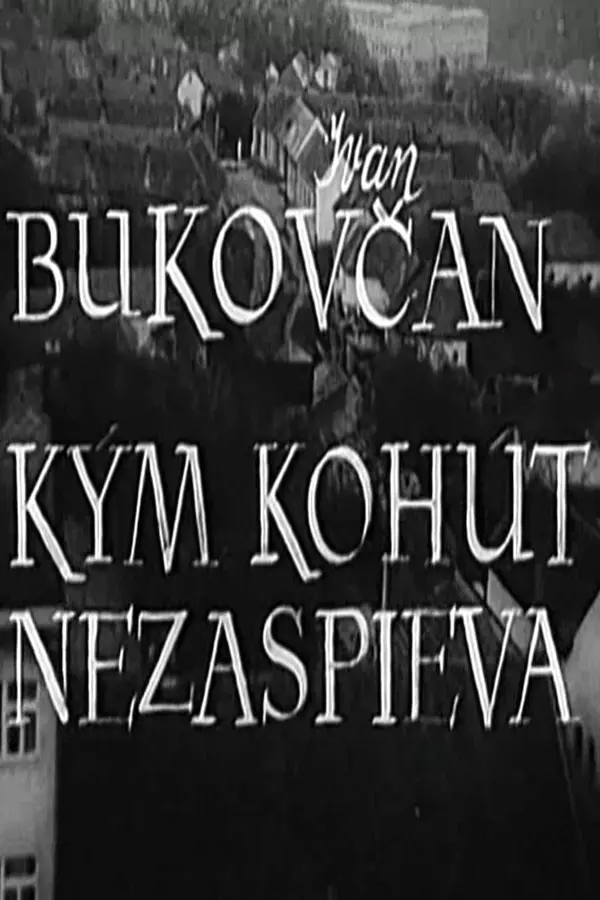 Until The Rooster Crows