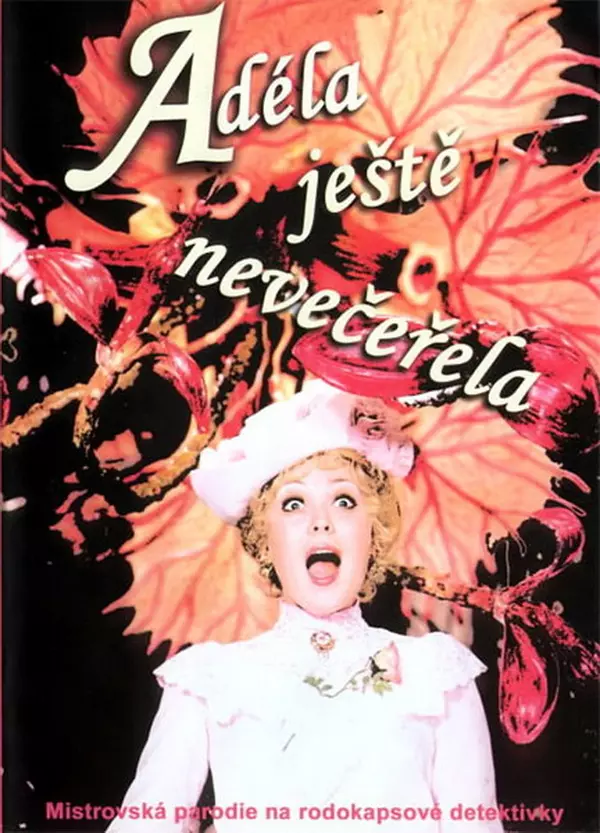 Adela Has Not Had Supper Yet