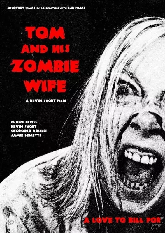 Tom and His Zombie Wife