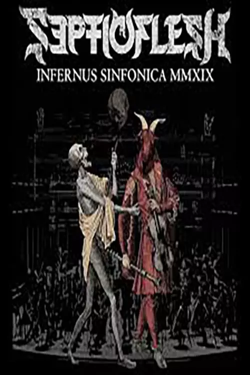 Septicflesh: Infernus Sinfonica MMXIX
