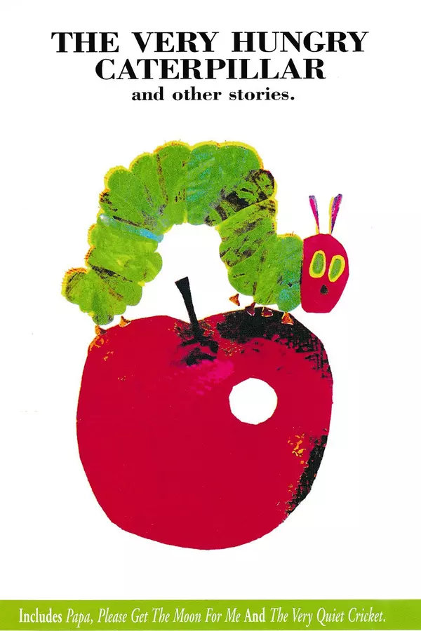 The Very Hungry Caterpillar and Other Stories