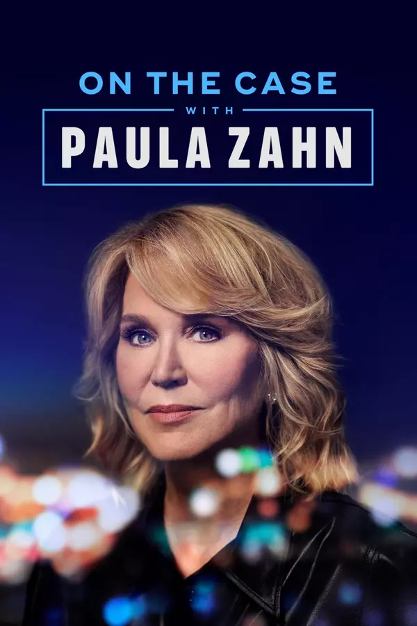 On the Case With Paula Zahn