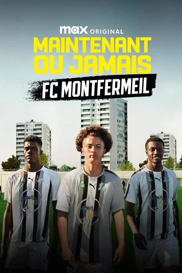 Now or Never - FC Montfermeil