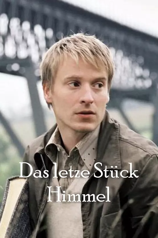 Das letzte Stück Himmel