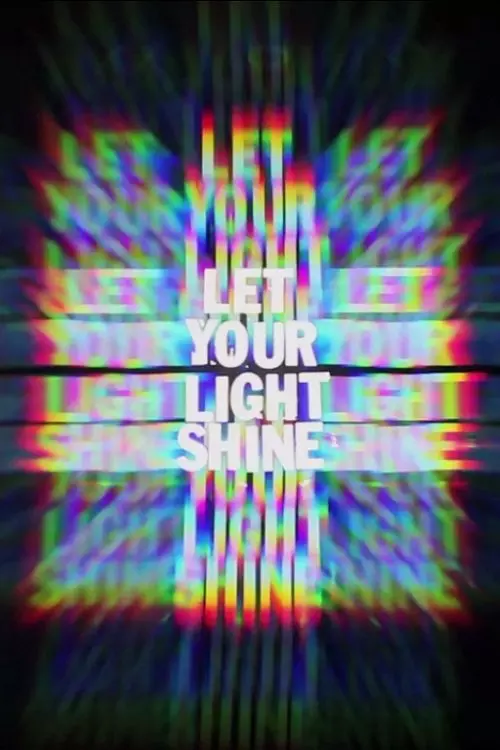 Let Your Light Shine
