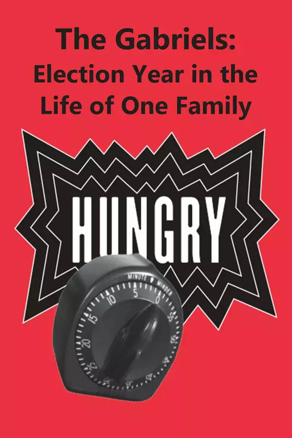 The Gabriels: Election Year in the Life of One Family, Play One: Hungry