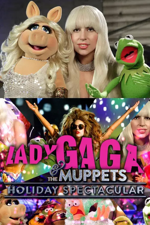 Lady Gaga & the Muppets Holiday Spectacular