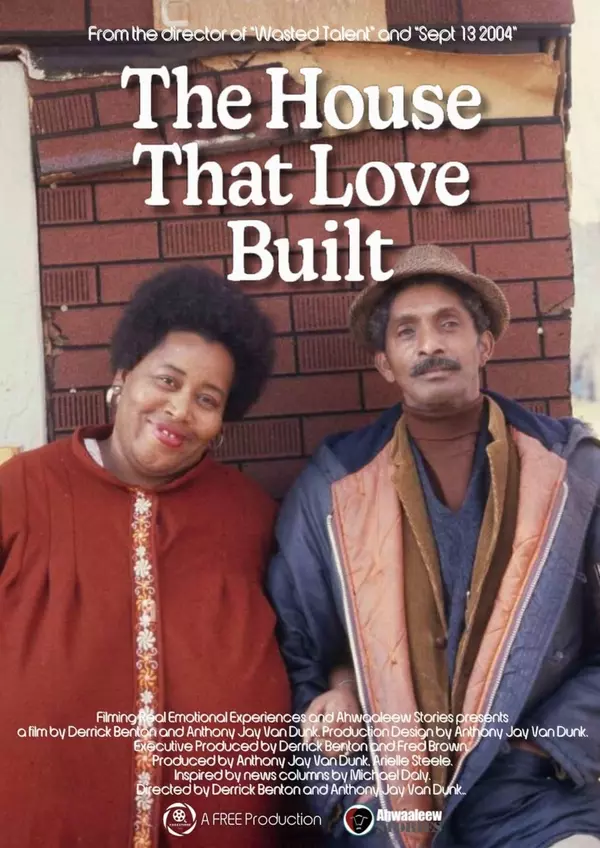 The House that Love Built