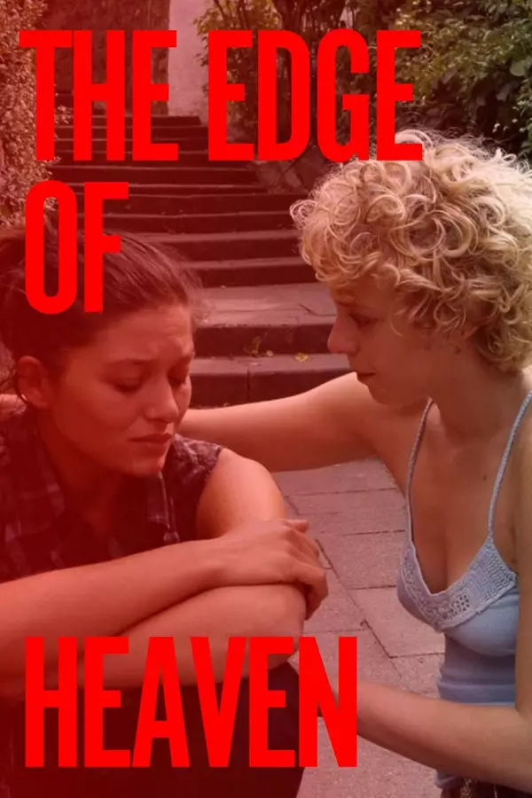 The Edge of Heaven