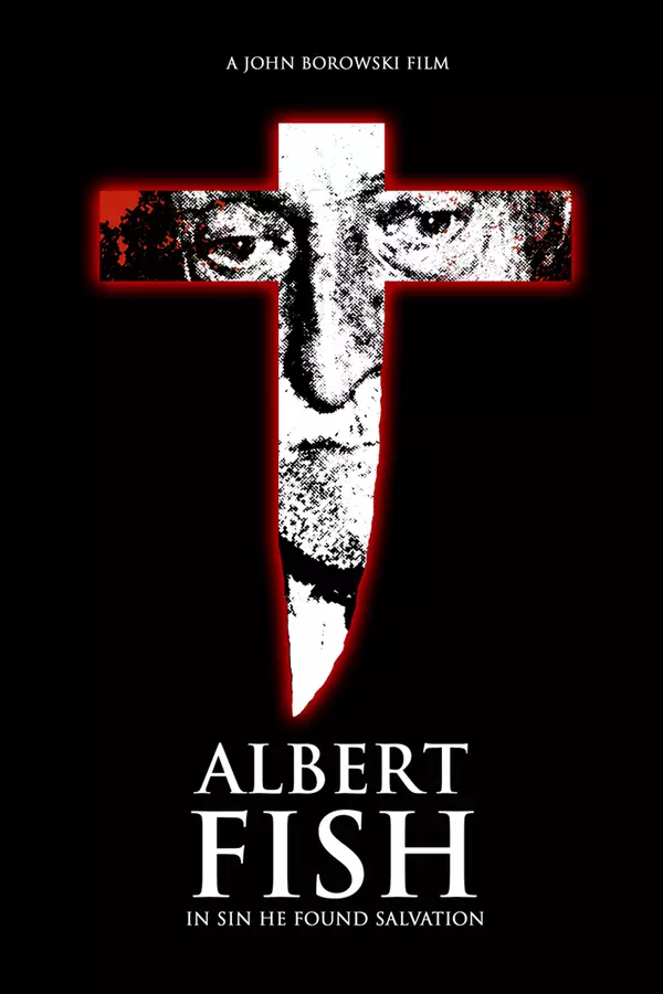Albert Fish: In Sin He Found Salvation