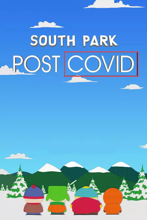 South Park: Post COVID