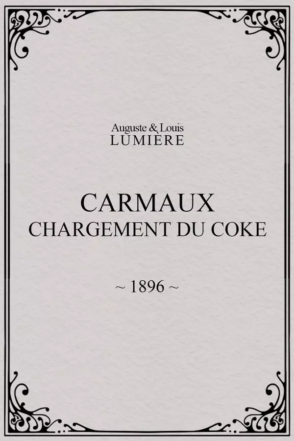 Carmaux, Loading the Coke