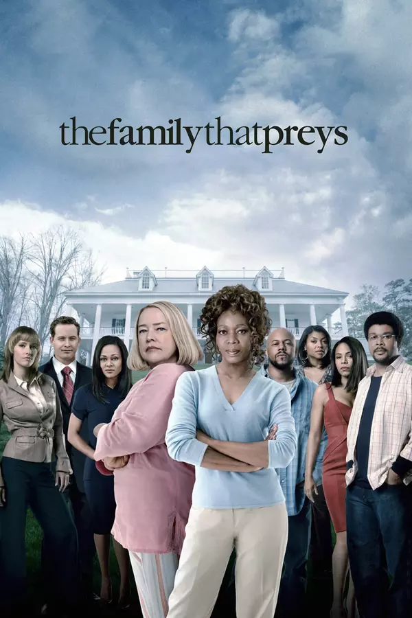 Tyler Perry's The Family That Preys