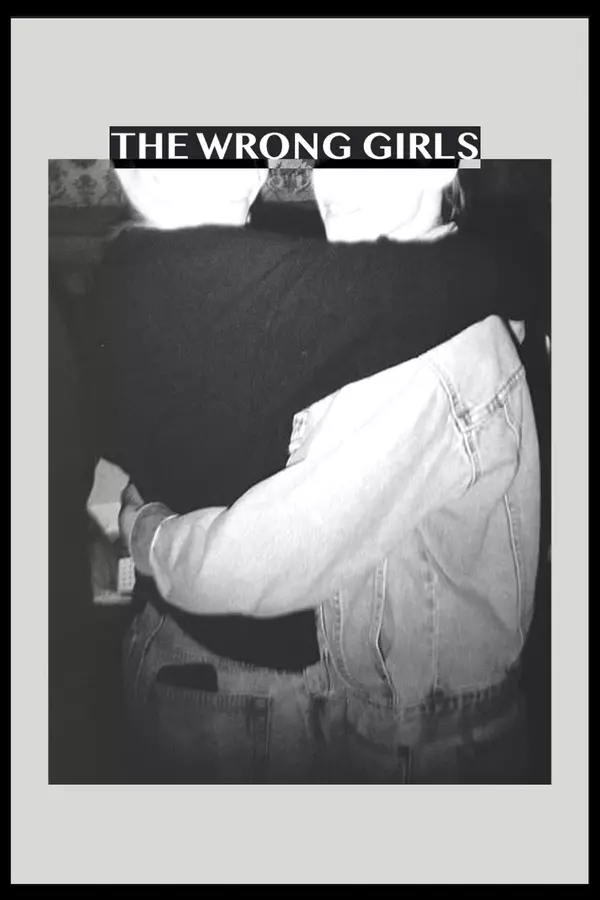 The Wrong Girls