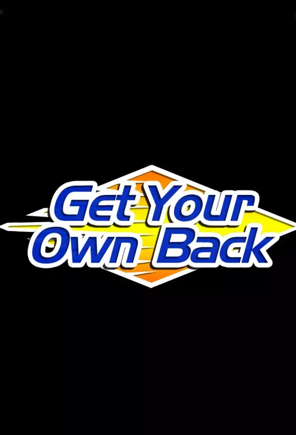 Get Your Own Back