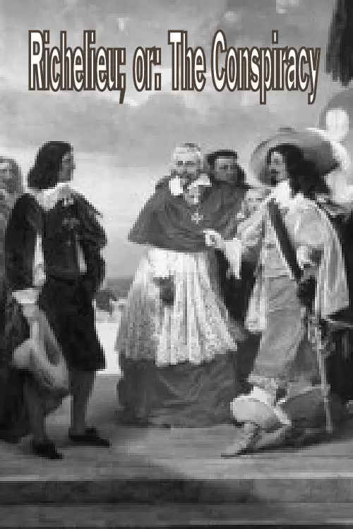 Richelieu; or: The Conspiracy