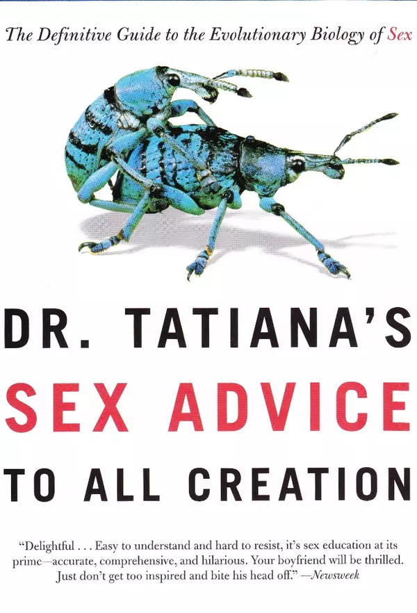 Dr Tatiana's Sex Advice to All Creation