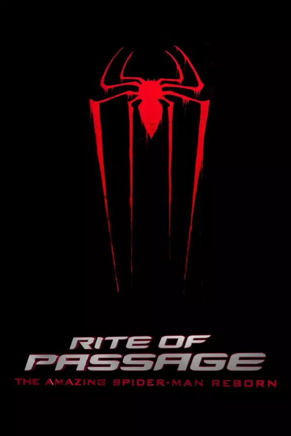 Rite of Passage: The Amazing Spider-Man Reborn