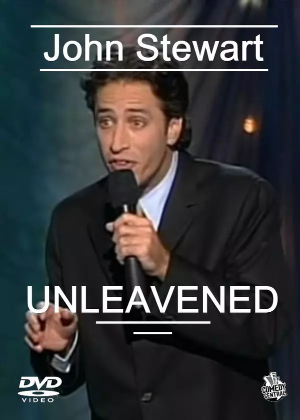 Jon Stewart: Unleavened
