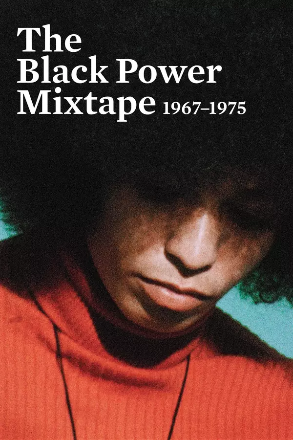 The Black Power Mixtape 1967-1975
