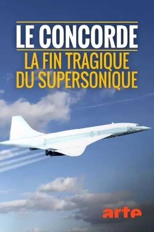 The Concorde: Myth and Tragedy