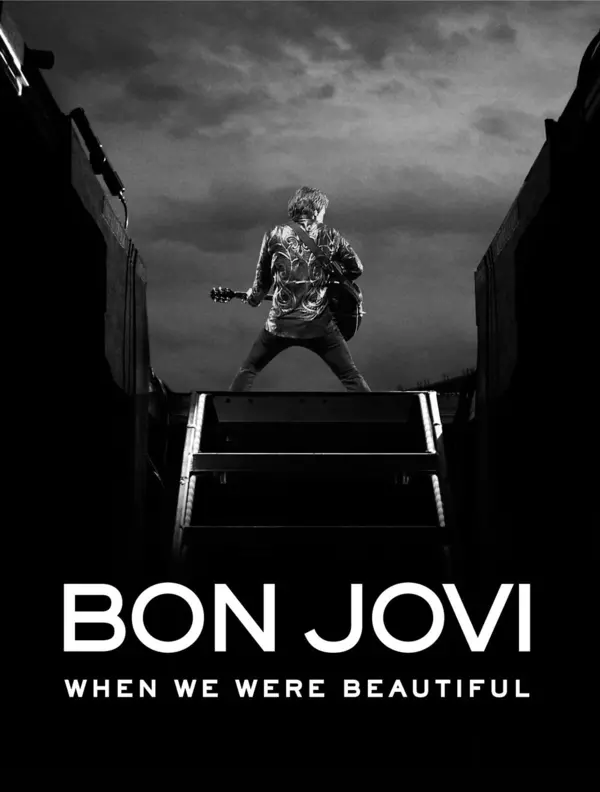 Bon Jovi | When We Were Beautiful