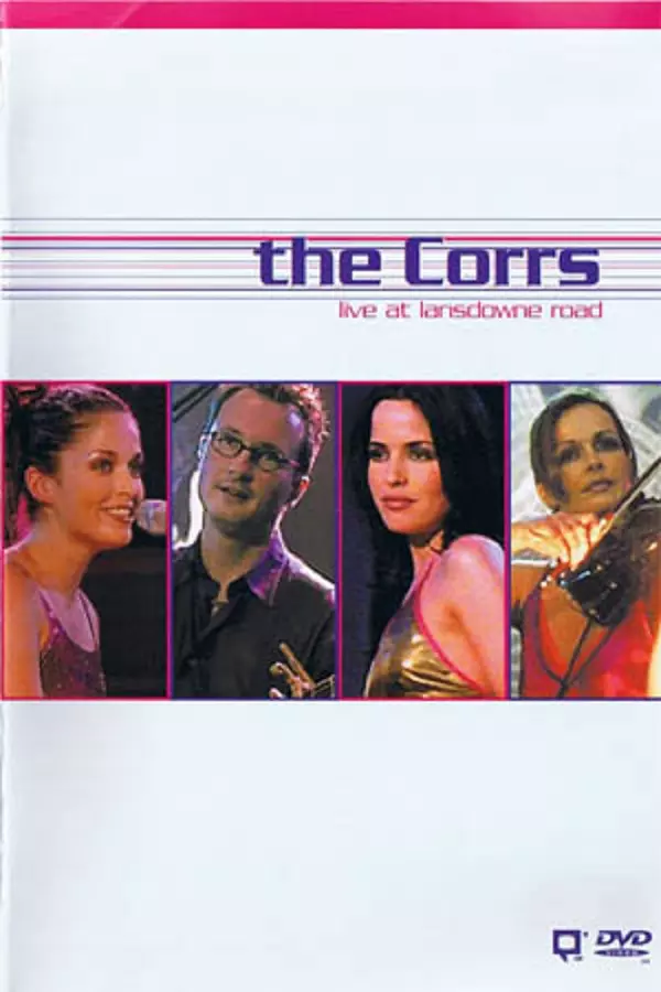 The Corrs: Live at Lansdowne Road